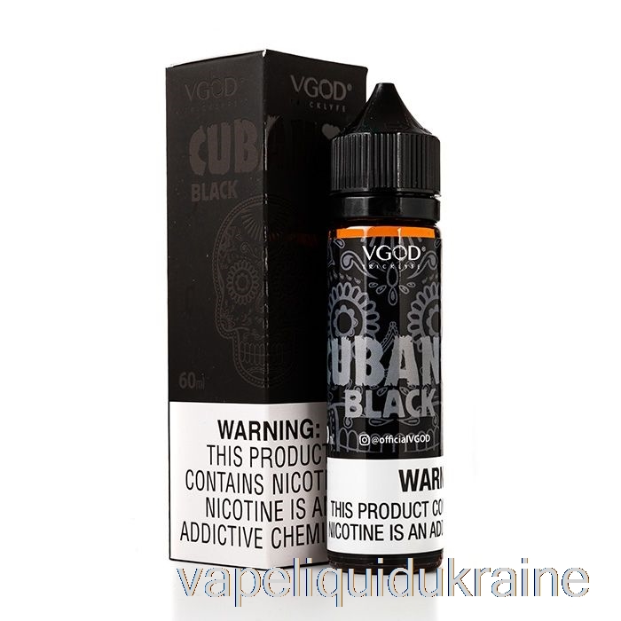 Vape Liquid Ukraine Cubano Black - VGOD E-Liquid - 60mL 3mg
